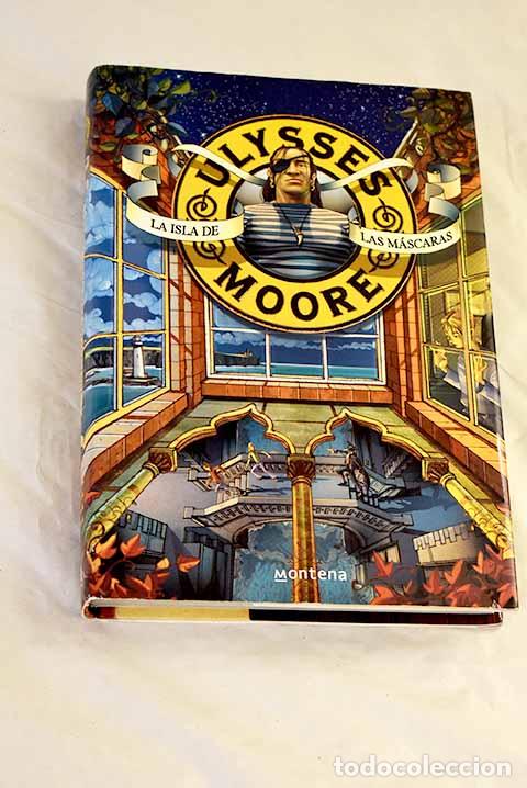 Livres: La isla de las m&aacute;scaras.- Moore, Ulysses