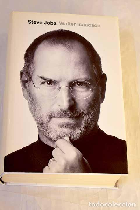 Livres: Steve Jobs: la biograf&iacute;a.- Isaacson, Walter