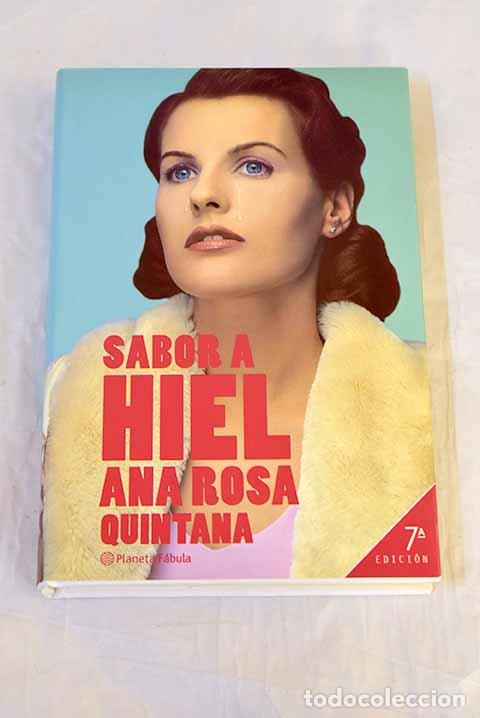 Livres: Sabor a hiel: Quintana, Ana Rosa.- Quintana, Ana Rosa