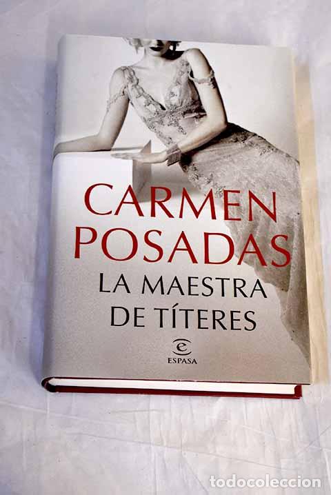 Livres: La maestra de t&iacute;teres.- Posadas, Carmen