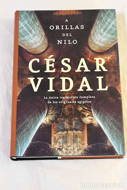 Livros em segunda m&atilde;o: A orillas del Nilo: Vidal, C&eacute;sar.- Vidal, C&eacute;sar