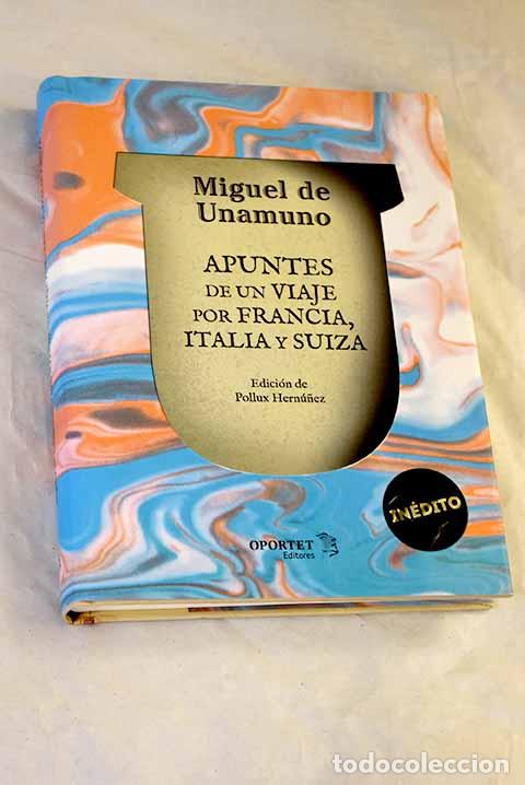 Livros em segunda m&atilde;o: Apuntes de un viaje por Francia, Italia y Suiza.- Unamuno, Miguel de