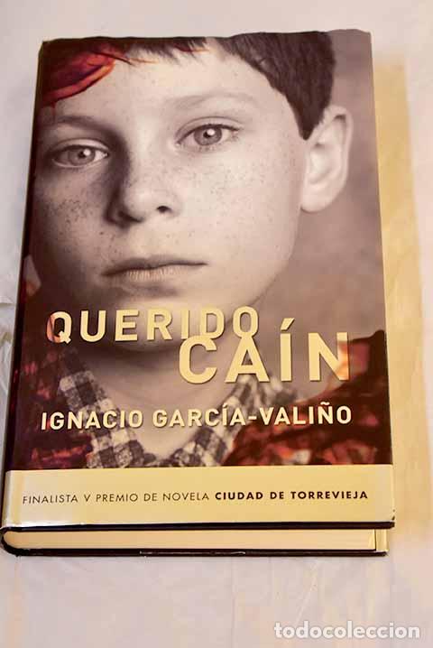 Livros em segunda m&atilde;o: Querido Ca&iacute;n: Garc&iacute;a-Vali&ntilde;o, Ignacio.- Garc&iacute;a-Vali&ntilde;o, Ignacio
