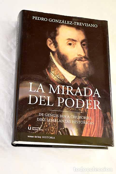 Livros em segunda m&atilde;o: La mirada del poder: de Gengis Jan a Churchill, diez semblanzas hist&oacute;ricas
