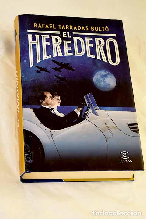 Libros: El heredero: Tarradas Bult&oacute;, Rafael.- Tarradas Bult&oacute;, Rafael