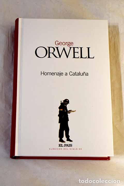 B&uuml;cher: Homenaje a Catalu&ntilde;a: Orwell, George.- Orwell, George
