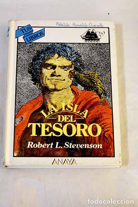 Libros: La isla del tesoro: Stevenson, Robert Louis.- Stevenson, Robert Louis