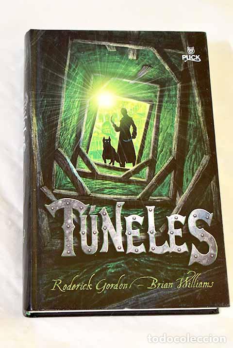 Libros: T&uacute;neles: Gordon, Roderick.- Gordon, Roderick