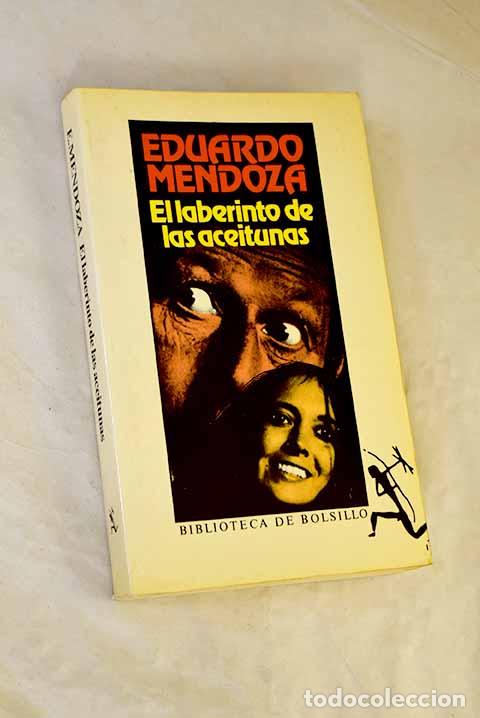 Libros: El laberinto de las aceitunas.- Mendoza, Eduardo