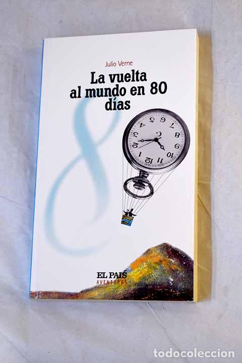 Libros: La vuelta al mundo en 80 d&iacute;as.- Verne, Julio