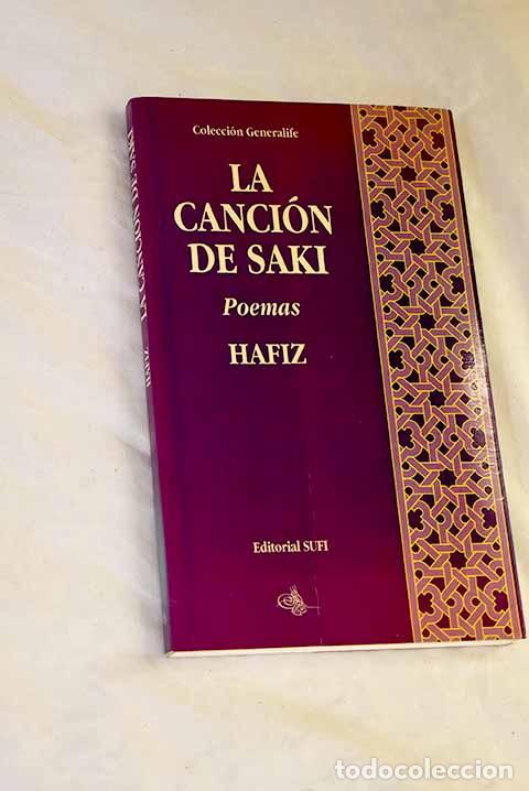 Libros: La canci&oacute;n de Saki: Hafiz.- Hafiz