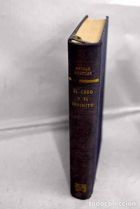 Libri di seconda mano: El cero y el infinito.- Koestler, Arthur