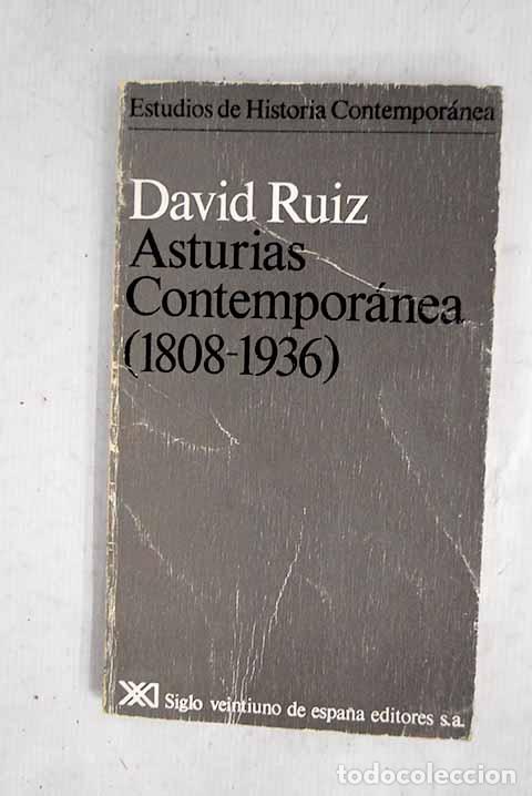 Livros em segunda m&atilde;o: Asturias contempor&aacute;nea 1808-1936.- Ruiz, David