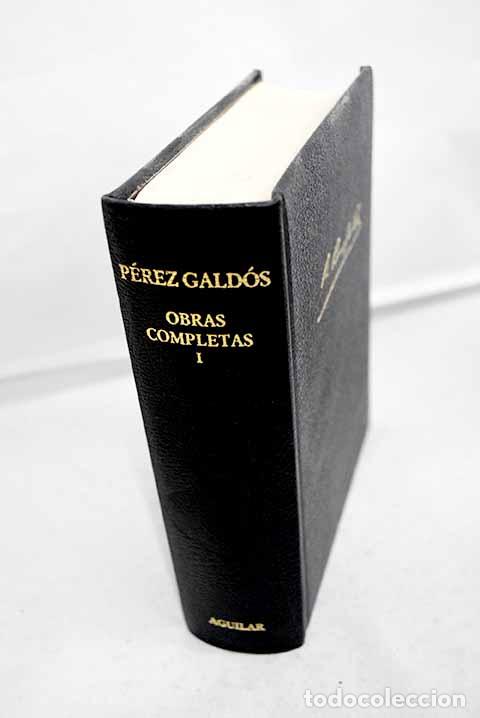Livres: Obras completas: P&eacute;rez Gald&oacute;s, Benito.- P&eacute;rez Gald&oacute;s, Benito