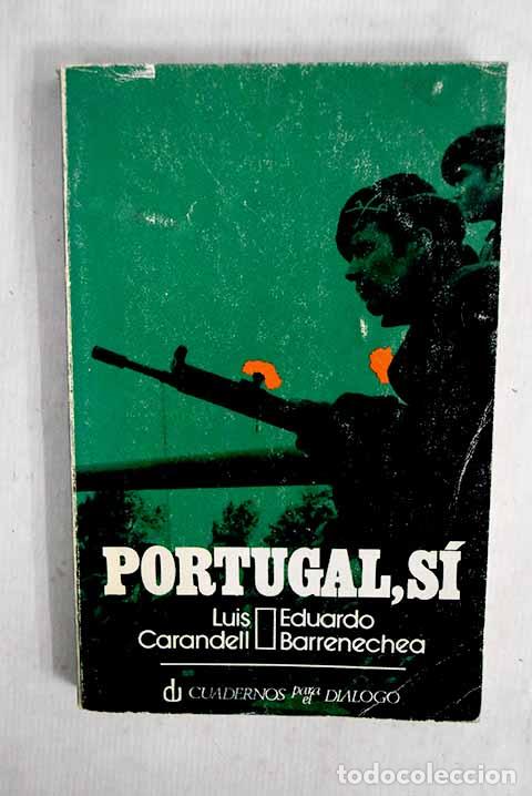 Livres: Portugal, s&iacute;: : Cuadernos para el Dialogo.