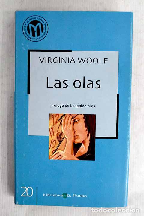Livres: Las olas: Woolf, Virginia.- Woolf, Virginia
