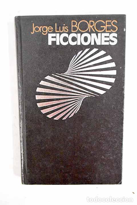 Livres: Ficciones: Borges, Jorge Luis.- Borges, Jorge Luis