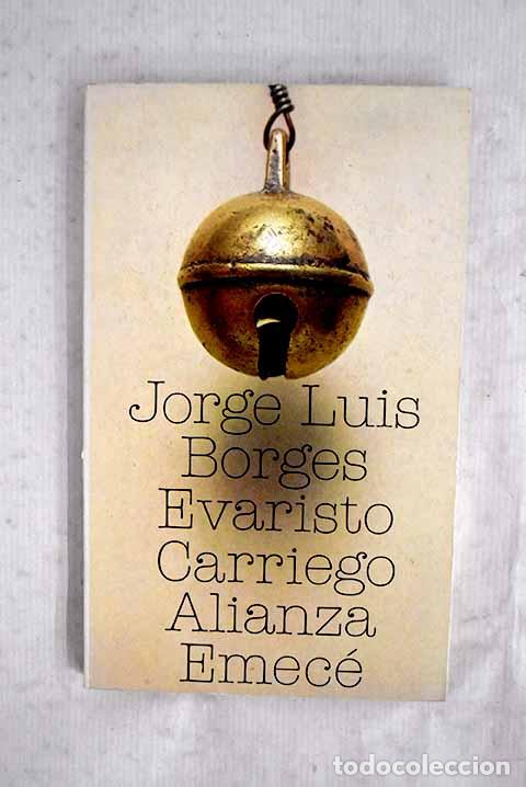 Livres: Evaristo Carriego: Borges, Jorge Luis.- Borges, Jorge Luis