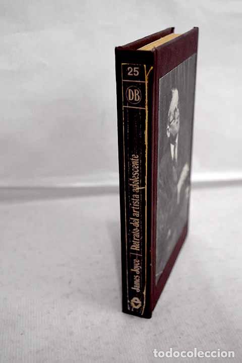 Livres: Retrato del artista adolescente.- Joyce, James