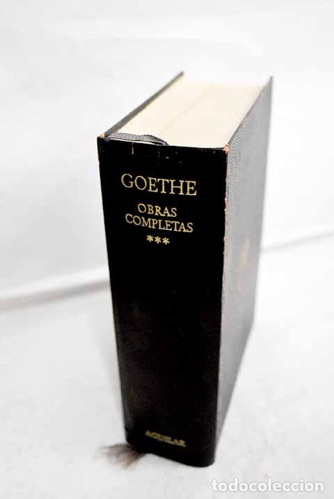 Libros: Obras completas, tomo III.- Goethe, Johann Wolfgang von