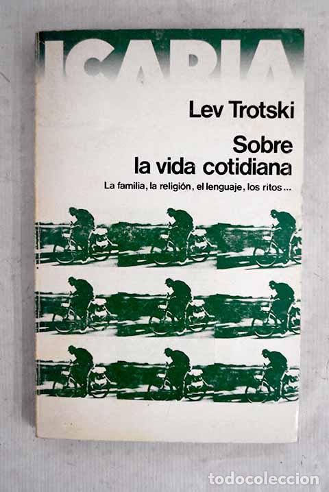 Livros em segunda m&atilde;o: Sobre la vida cotidiana.- Trotsky, Leon
