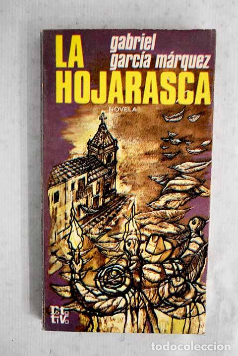 Livros em segunda m&atilde;o: La hojarasca: Garc&iacute;a M&aacute;rquez, Gabriel.- Garc&iacute;a M&aacute;rquez, Gabriel