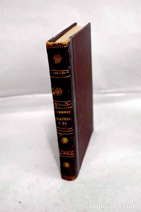 Libros: Platero y yo: (Eleg&iacute;a andaluza). 1907-1916.- Jim&eacute;nez, Juan Ram&oacute;n