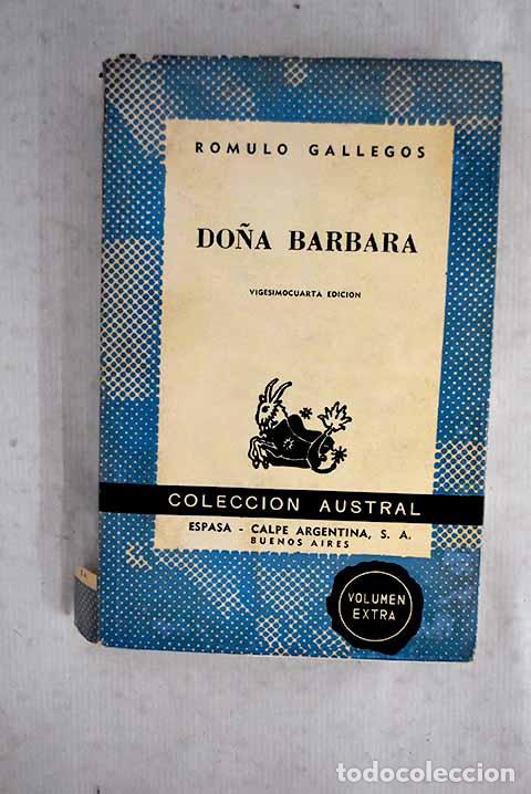 books: Do&ntilde;a B&aacute;rbara: Gallegos, R&oacute;mulo.- Gallegos, R&oacute;mulo
