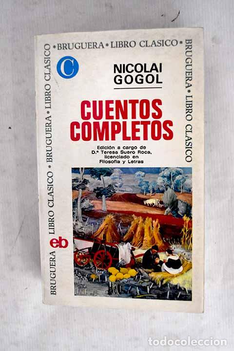 Libros: Cuentos completos: Gogol, Nicolas.- Gogol, Nicolas