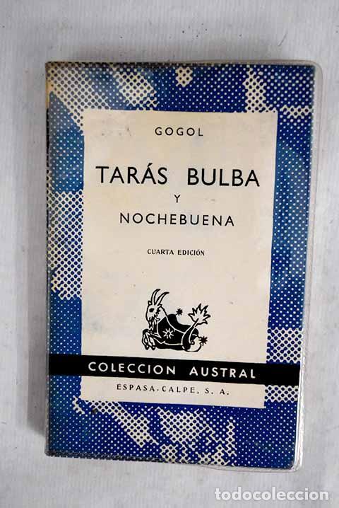 Libros: Tar&aacute;s Bulba ; y Nochebuena.- Gogol, Nicolas