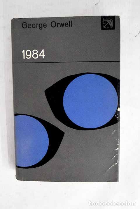 Libros: 1984: Orwell, George.- Orwell, George