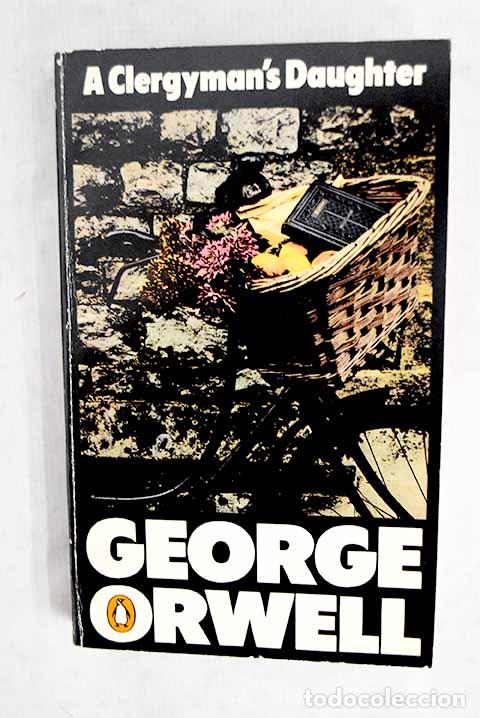 Libros: A clergyman s daughter.- Orwell, George