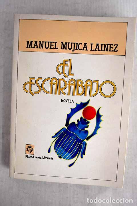 Libros: El escarabajo: Mujica L&aacute;inez, Manuel.- Mujica L&aacute;inez, Manuel