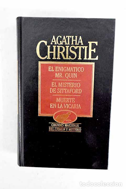 books: El enigm&aacute;tico Mr. Quin ; El misterio de Sittaford ; Muerte en la vicar&iacute;a.- Christie, Agatha