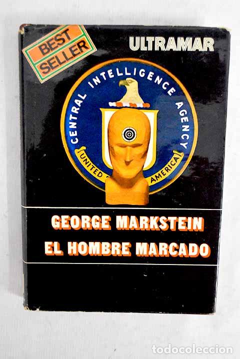 books: El hombre marcado: Markstein, George.- Markstein, George
