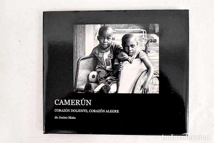 Libri di seconda mano: Camer&uacute;n: coraz&oacute;n doliente, coraz&oacute;n alegre.- Mata, Josico