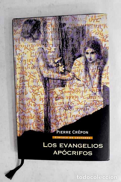 Libros: Los evangelios ap&oacute;crifos