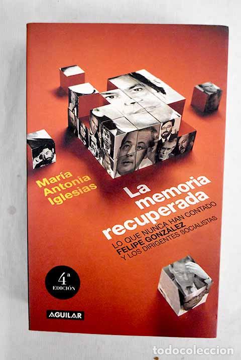Libros: La memoria recuperada.- Iglesias, Mar&iacute;a Antonia