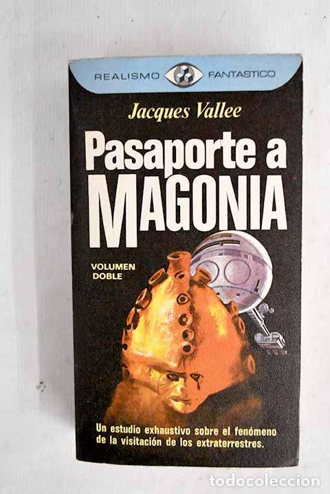 Libros: Pasaporte a Magonia: Vall&eacute;e, Jacques.- Vall&eacute;e, Jacques