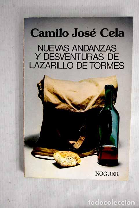 Libros: Nuevas andanzas y desventuras de Lazarillo de Tormes.- Cela, Camilo Jos&eacute;