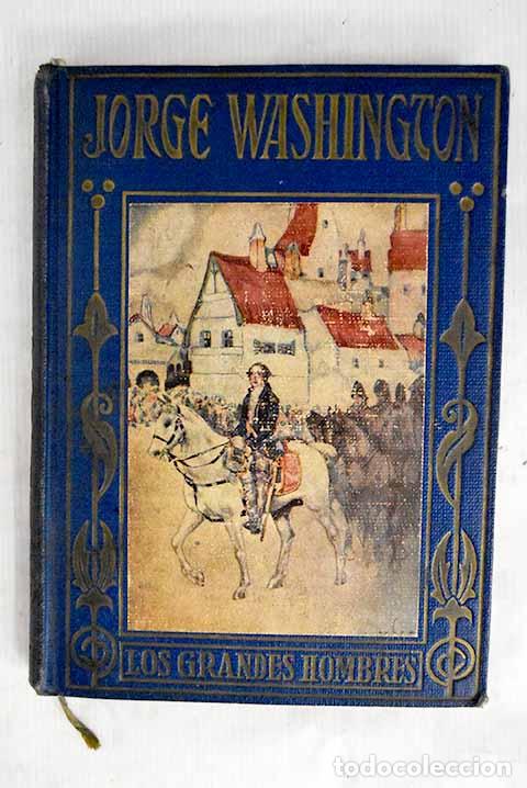 Libros: Jorge Washington: (el libertador de Norteam&eacute;rica).- Mart&iacute;nez Tom&aacute;s, Antonio
