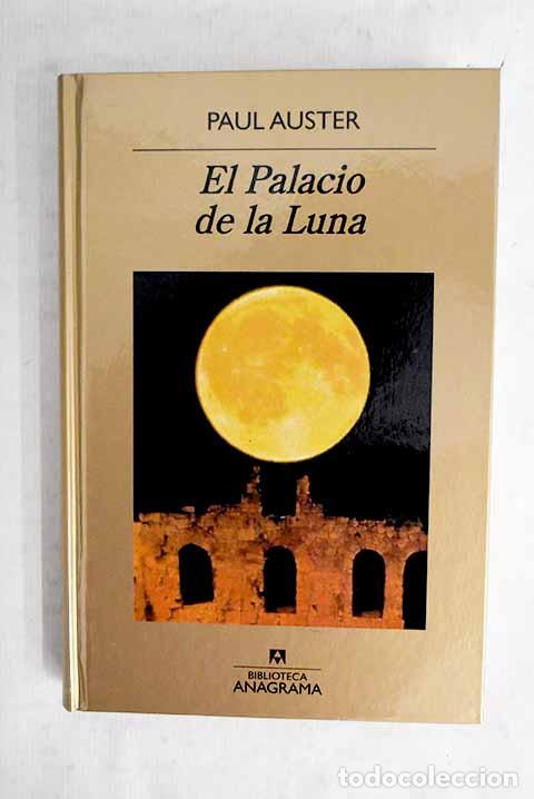 books: El palacio de la luna.- Auster, Paul