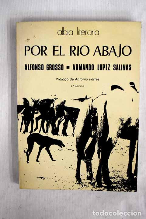 books: Por el rio abajo: Grosso, Alfonso.- Grosso, Alfonso
