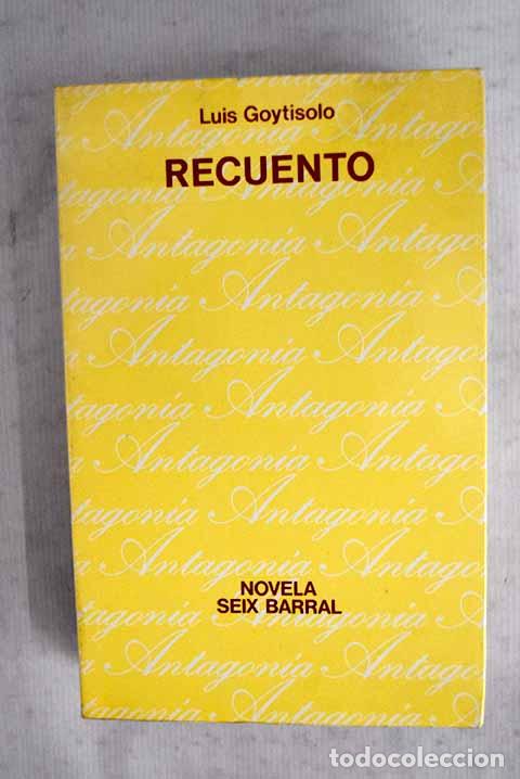 Libros: Recuento: Goytisolo, Luis.- Goytisolo, Luis