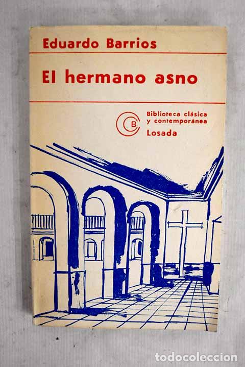books: El hermano asno: Barrios, Eduardo.- Barrios, Eduardo
