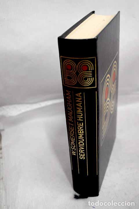 books: Servidumbre humana: Maugham, William Somerset.- Maugham, William Somerset