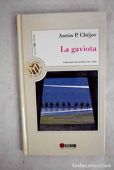 books: La gaviota: Chejov, Anton.- Chejov, Anton