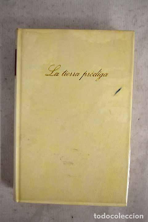 books: La tierra pr&oacute;diga: Y&aacute;&ntilde;ez, Agust&iacute;n.- Y&aacute;&ntilde;ez, Agust&iacute;n
