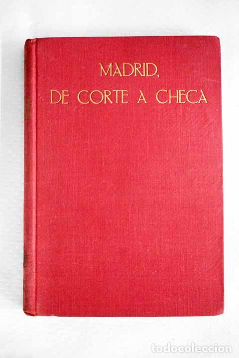 books: Madrid, de corte a checa.- Fox&aacute;, Agust&iacute;n de
