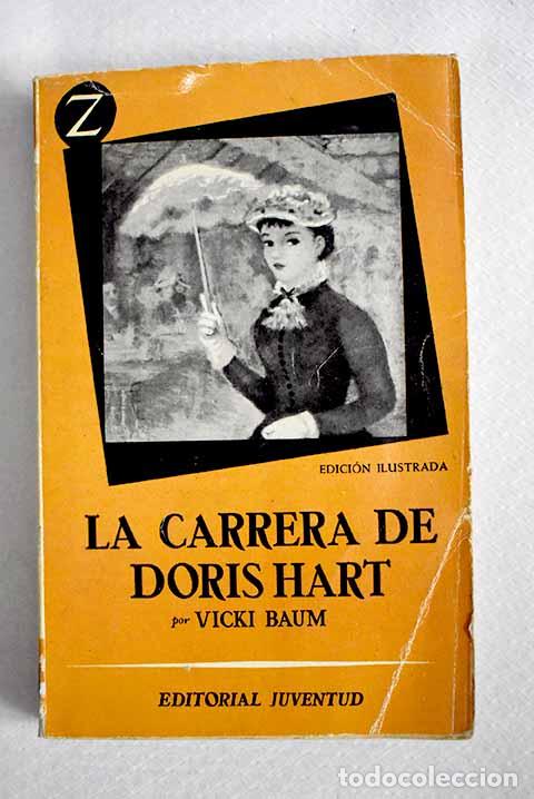 Livres: La carrera de Doris Hart.- Baum, Vicki